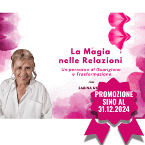 La Magia nelle Relazioni