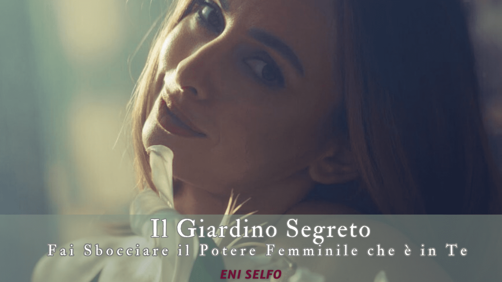 Il Giardino Segreto – Fai Sbocciare il Potere Femminile che è in Te